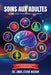 Soins aux Adultes avec des Troubles Cognitifs by Linda Levine Madori