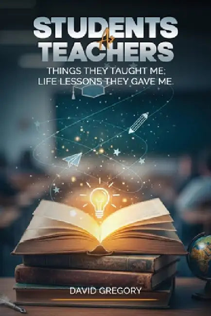 Students as Teachers by David Gregory