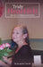 Truly Heartfelt by Jacqueline P. Farrell