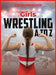 Girls Wrestling A to Z by Kelly Melson, Hallie Hagan