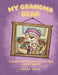 My Grandma Bear by Logan Gray