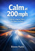 Calm at 200 mph: Staying Composed When the Stakes Are Real by Etienne Psaila