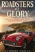 Roadsters of Glory: The Story of Britain's Great Postwar Sports Cars by Etienne Psaila