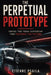 The Perpetual Prototype: Inside the 1980s Supercar That Defined the Future by Etienne Psaila