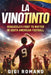 La Vinotinto: Venezuela's Fight to Matter in South American Football by Gigi Romano