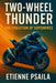 Two-Wheel Thunder: The Evolution of Superbikes by Etienne Psaila