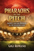 Pharaohs of the Pitch: Egypt and the Power of the Nations Cup by Gigi Romano