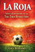 La Roja: Spain's Reinvention and the Tiki-Taka Revolution by Gigi Romano