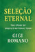 Seleção Eternal: The Story of Brazil's National Team by Gigi Romano, Ai