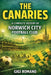 The Canaries: A Complete History of Norwich City Football Club by Gigi Romano