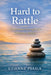 Hard to Rattle: Emotional Strength for Ordinary Adults by Etienne Psaila