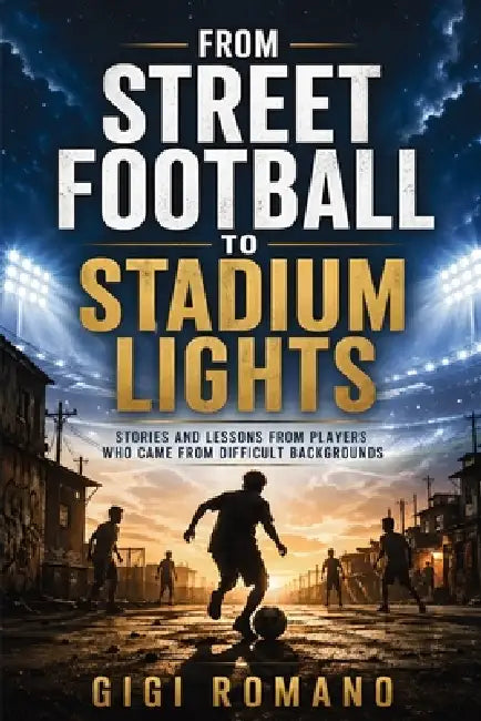 From Street Football to Stadium Lights by Gigi Romano, Ai