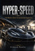 Hyper-Speed: The World's Most Extraordinary Hypercars by Etienne Psaila, Ai