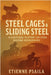 Steel Cages & Sliding Steel: A Cultural History of Oval Racing Worldwide by Etienne Psaila