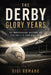 The Derby Glory Years: An Independent History of the 1971-75 Football Era by Gigi Romano, Ai