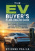 The EV Buyer's Plain-English Guide: Batteries, Charging, Range, Depreciation, and What Really Matters by Etienne Psaila, Ai