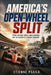 America's Open-Wheel Split: Speed, Politics, Ovals, Road Courses, and the Rebirth of a Racing Tradition by Etienne Psaila, Ai