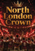 North London Crown: An Independent Account of Arsenal's 2025-26 League Triumph and the European Final Decided from Twelve Yards by Etienne Psaila, Ai