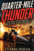 Quarter-Mile Thunder: Drag Racing, Top Fuel Monsters, and the Search for Perfect Acceleration by Etienne Psaila, Ai