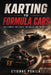 Karting to Formula Cars: The Ladder, the Costs, the Skills, and the Reality by Etienne Psaila, Ai