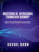 Mastering in Operational Technology Security: A Complete Guide to Purdue Architecture, OT Soc, Industrial Forensics, OT Red Team Assessments & Defense by Sushil Dash
