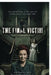The Final Victim: You never know if you're the victim, until it's your turn. by Devangi Jha