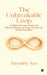 The Unbreakable Loop: A High-Performance system for Effortless Energy, Sovereign Control, and Growth from Chaos by Sumathy Iyer