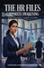 The HR Files - Corporate Awakening: What they never taught in an MBA by Tushar Kokane, Vishwanath Iyer, Santosh Bagwe
