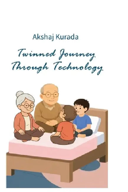 Twinned Journey Through Technology by Akshaj Kurada