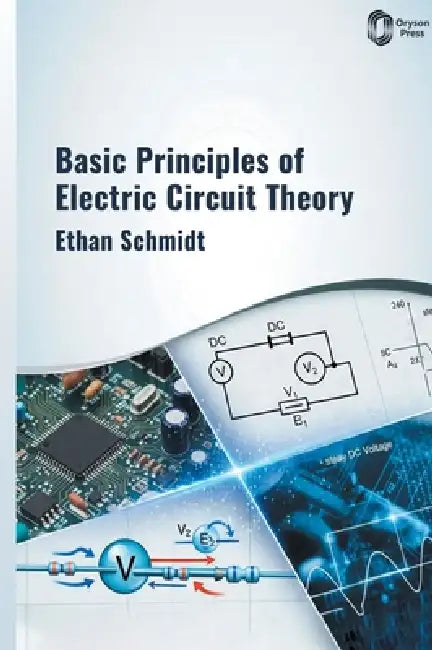 Basic Principles of Electric Circuit Theory by Brandon Scott