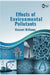 Effects of Environmental Pollutants by Vincent Williams
