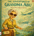 The Adventures of Grandma Abu by Arturo Rovirosa