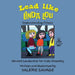 Lead Like Linda Lou: Understanding Others by Valerie Savage