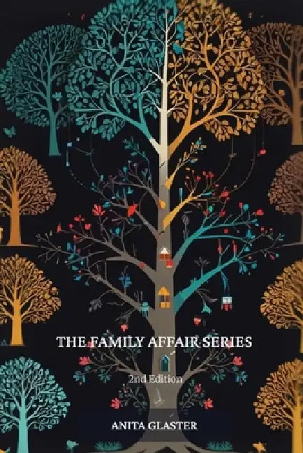 The Family Affair Series, Novelette by Anita Glaster
