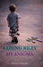 Raising Riley, My Enigma by Kristen Durham
