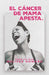 El Cancer de Mama Apesta by Melissa Howard