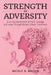 Strength In Adversity, A 40 Day Devotional of Faith, Courage and Hope Through Breast Cancer Treatment by Nicole B. Brown