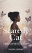 Scaredy Cat, A Journey to Embracing Your Body, Reclaiming Your Femininity and Healing from Shame by Nadia Berry