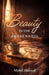 Beauty in the Brokenness, Finding God's Grace in Life's Deepest Wounds by Michell Maxwell