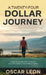 A Twenty-four Dollar Journey, From the Slums of El Salvador to a Life Built in The United States by Oscar Leon