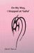 On My Way, I Stopped at 'Geha' by Yehudit Tzemach