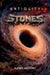 ANTIQUITY Stones by Alfred Anthony