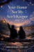 Your Honor, Not My Son's Keeper, 11: 44 by Cadc Cht Zook