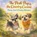 The Posh Pup and the Country Canine, Darcy-Jane's Country Adventure by Nancy Rodgers Mason