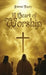 A Heart of Worship by Patricia Rapley