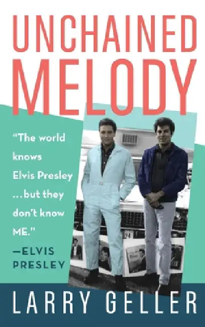 Unchained Melody by Larry Geller