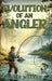 Evolution of an Angler by Chris Welker