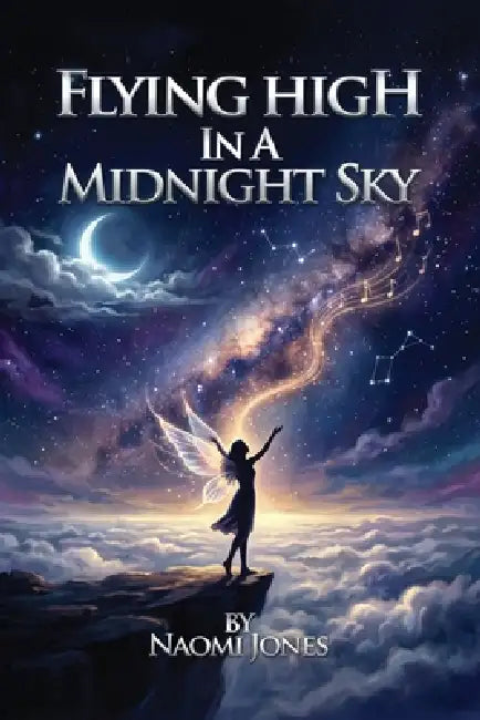 Flying High In A Midnight Sky by Naomi Jones