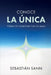 Conoce La Única Forma de Conectar Con Tu Alma by Sebastian Sann