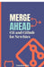 Merge Ahead: Git and GitHub for Newbies by Tamanna Shah